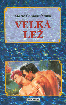 Velká lež - Marie Cordonnierová