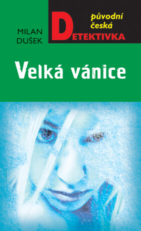 Velká vánice - Milan Dušek