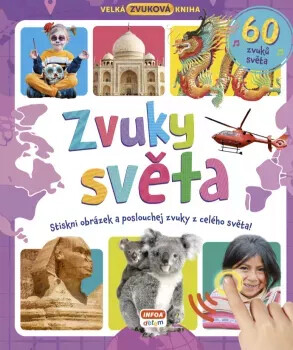 Velká zvuková kniha - Zvuky světa (Defekt) - neuveden