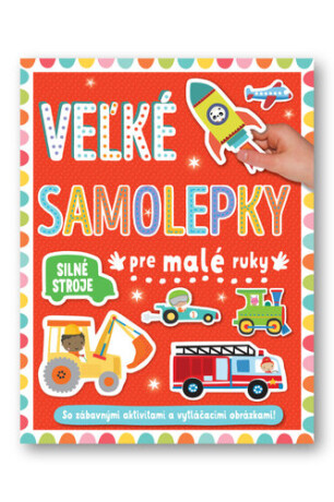 Veľké samolepky pre malé ruky Silné stroje - 