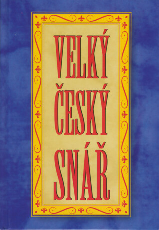 Velký český snář - autorů kolektiv