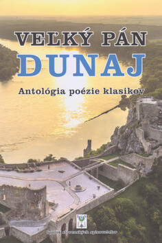 Veľký pán Dunaj - 