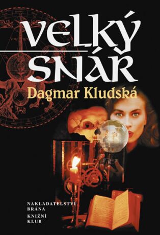 Velký snář - Dagmar Kludská