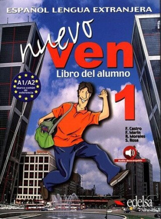 Ven nuevo 1/A1 Libro del alumno + audio descargable - Castro Francisca