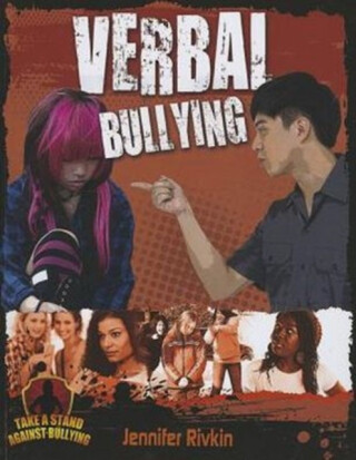 Verbal Bullying - Jennifer Rivkin