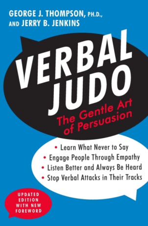 Verbal Judo, Second Edition - Jerry B. Jenkins,George J. Thompson