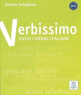 Verbissimo A1/C1: Tutti i verbi italiani - Roberto Tartaglione