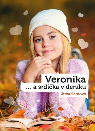 Veronika a srdíčka v deníku - Jitka Saniová