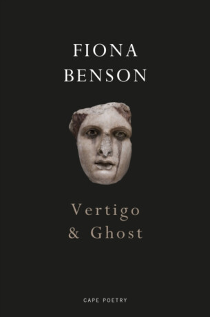 Vertigo & Ghost - Fiona Benson