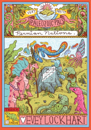 Very Pretty Paleozoic Pals - Evey Lockhart