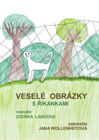 Veselé obrázky s říkankami - Landová Zdeňka,Jana Wollenheitová