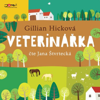 Veterinářka - Gillian Hicková