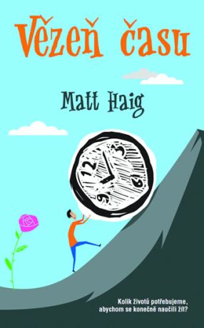 Vězeň času - Matt Haig