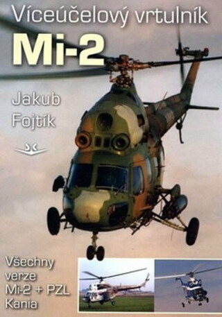 Víceúčelový vrtulník Mi-2 - Jakub Fojtík
