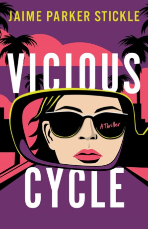 Vicious Cycle - Jaime Parker Stickle