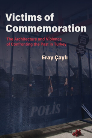 Victims of Commemoration - Eray Ã‡ayli