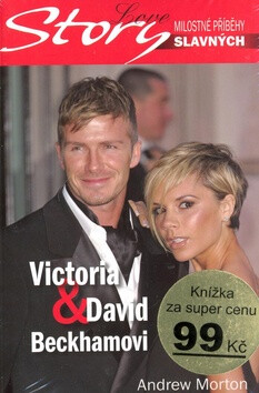 Victoria & David Beckhamovi - Andrew Morton