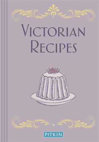 Victorian Recipes - Pitkin