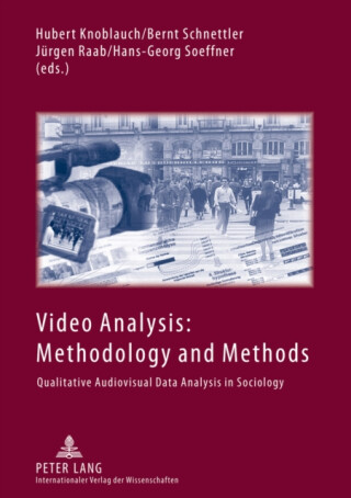 Video Analysis: Methodology and Methods - 