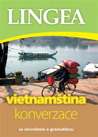 Vietnamština - konverzace - kolektiv autorů,
