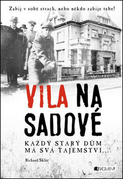 Vila na Sadové - Richard Sklář