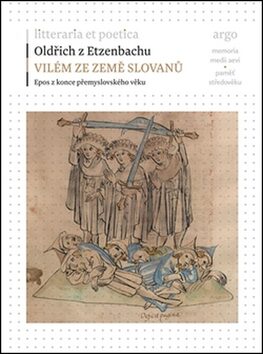 Vilém ze země Slovanů - Oldřich z Etzenbachu