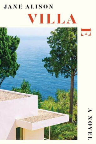 Villa E – A Novel - Jane Alison