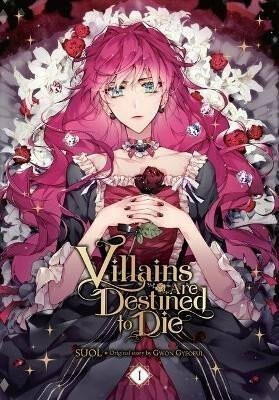Villains Are Destined to Die, Vol. 1 - SUOL,Chiho Christie,David Odell,Gwon Gyeoeul