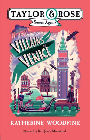 Villains in Venice - Katherine Woodfine