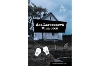Vina otců - Äsa Larssonová