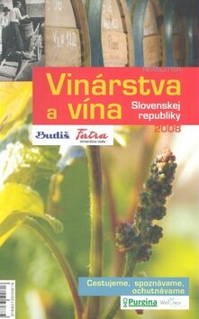 Vinárstva a vína Slovenskej republiky 2008 - neuveden