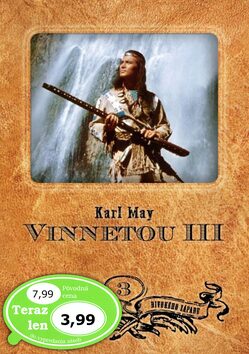 Vinnetou 3 + DVD - Karel May