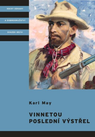 Vinnetou - Poslední výstřel - Karel May