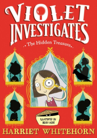Violet and the Hidden Treasure - Harriet Whitehorn