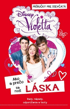 Violetta Ako a prečo sa rodí LÁSKA - 