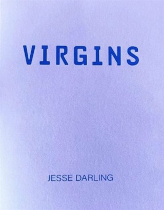VIRGINS - Jesse Darling