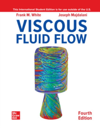 Viscous Fluid Flow ISE - Frank White,Joseph Majdalani