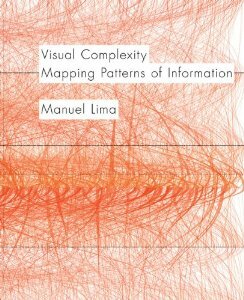 Visual Complexity: Mapping Patterns of Information - Lima