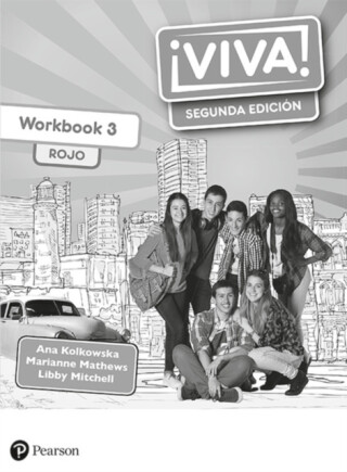 Viva! 3 Rojo Segunda Edicion Workbook (Pack of 8) - Ana Kolkowska,Marianne Mathews,Libby Mitchell