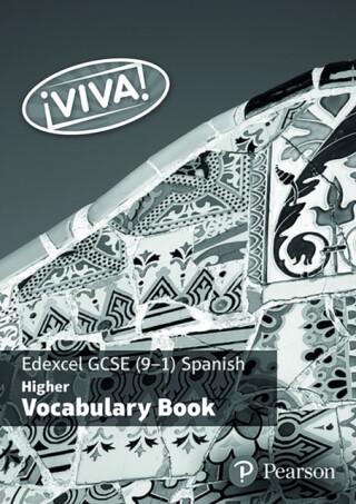 Viva! Edexcel GCSE Spanish Higher Vocab Book (pack of 8) - Penny Fisher