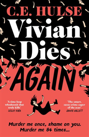 Vivian Dies Again - Caroline Hulse