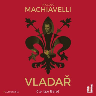 Vladař - Niccolò Machiavelli
