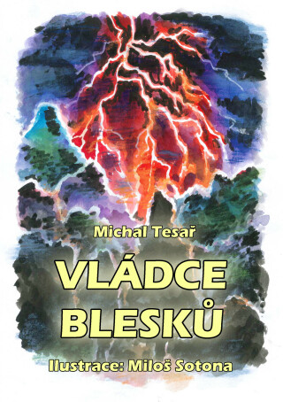Vládce blesků - Michal Tesař
