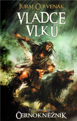 Vládce vlků - Juraj Červenák