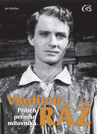 Vladimír Ráž - Příběh prvního milovníka - Jan Brdička