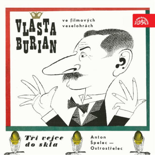 Vlasta Burian ve filmových veselohrách - 