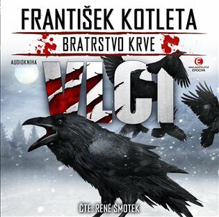 Vlci - Bratrstvo krve - CDmp3 - František Kotleta
