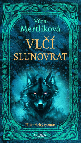 Vlčí slunovrat - Věra Mertlíková