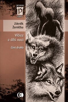 Vlčice a děti noci 2. - Zdeněk Žemlička