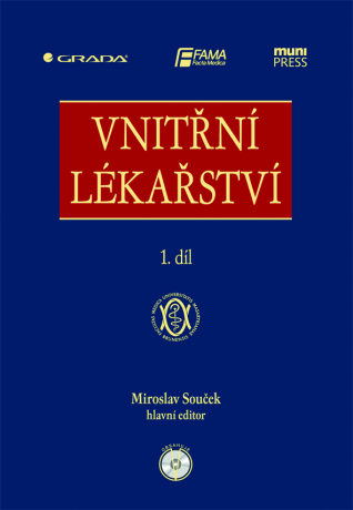 Vnitřní lékařství - Miroslav Souček,kolektiv a